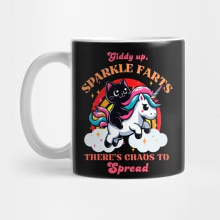 Giddy Up Sparkle Farts There's Chaos To Spread Mug